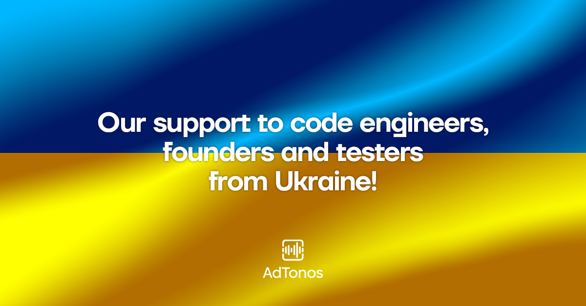 Flat of Ukraine that says Our support to code engineers, founders and testers from Ukraine with the AdTonos logo below.